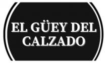 EL GÜEY DEL CALZADO