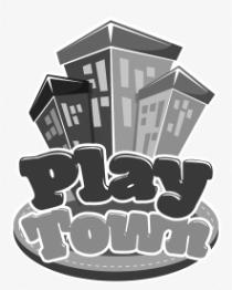 PLAY TOWN