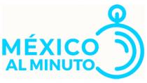 MÉXICO AL MINUTO