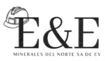 E&E;MINERALES DEL NORTE