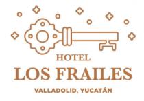 HOTEL LOS FRAILES VALLADOLID; YUCATÁN
