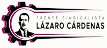 FRENTE SINDICALISTA LAZARO CARDENAS