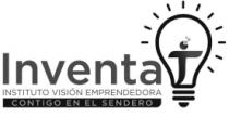 INVENTA T INSTITUTO VISION EMPRENDEDORA CONTIGO EN EL SENDERO