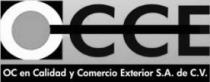 OCCE OC EN CALIDAD Y COMERCIO EXTERIOR S.A. DE C.V.