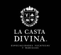 LA CASTA DIVINA