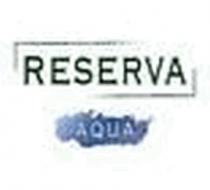 RESERVA AQUA