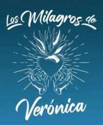 LOS MILAGROS DE VERÓNICA