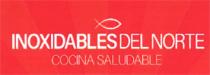 INOXIDABLES DEL NORTE COCINA SALUDABLE