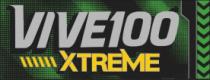 VIVE100 XTREME