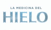 LA MEDICINA DEL HIELO
