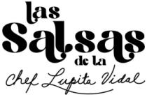 LAS SALSAS DE LA CHEF LUPITA VIDAL