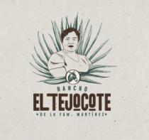 RANCHO EL TEJOCOTE DE LA FAM MARTINEZ