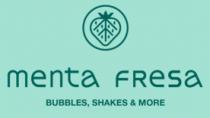 MENTA FRESA BUBBLES SHAKES & MORE