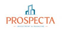 PROSPECTA INVESTMENT & MAGAZINE