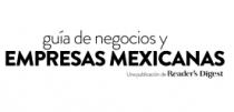 GUÍA DE NEGOCIOS Y EMPRESAS MEXICANAS UNA PUBLICACIÓN DE READER'S DIGEST