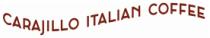 CARAJILLO ITALIAN COFFEE