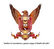 UBHM UNIVERSIDAD BENEMÉRITA Y HEROICA DE MÉXICO A.C. 