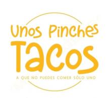 UNOS PINCHES TACOS