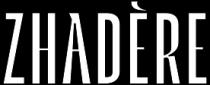 ZHADERE