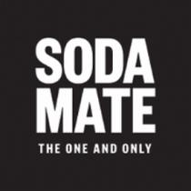 SODA MATE THE ONE AND ONLY