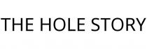 THE HOLE STORY