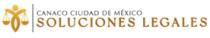 CANACO CIUDAD DE MEXICO SOLUCIONES LEGALES