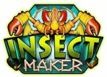 INSECT MAKER