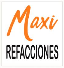 MAXI REFACCIONES