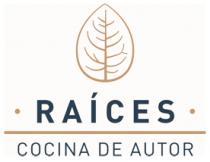 RAICES COCINA DE AUTOR