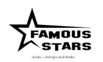 FAMOUS STARS STEAKS SHRIMPS AND DRINKS