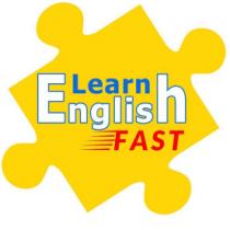 LEARN ENGLISH FAST