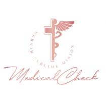 MEDICAL CHECK. SERVIR SUBLIME MISIÓN