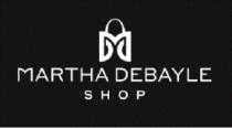 MARTHA DEBAYLE SHOP