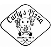 CURLY'S PIZZA; ORIGINAL TASTE; EST 2022