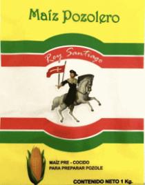 MAÍZ POZOLERO REY SANTIAGO