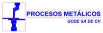 PROCESOS METALICOS GCDE