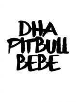 DHA PITBULL BEBE