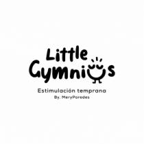 LITTLE GYMNIUS BY MERY PAREDES