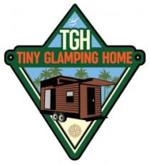 TGH TYNY GLAMPING HOME