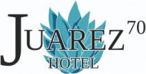 JUAREZ 70 HOTEL