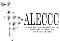 ALECCC ASOCIACIÓN LATINOAMERICANA DE EMPRESAS DE COBRANZA Y CONTACT CENTER