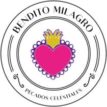 BENDITO MILAGRO PECADOS CELESTIALES