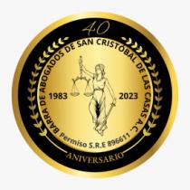 BARRA DE ABOGADOS DE SAN CRISTOBAL DE LAS CASAS AC.