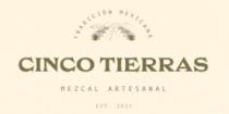 TRADICIÓN MEXICANA; MEZCAL ARTESANAL; CINCO TIERRAS; EST. 2023