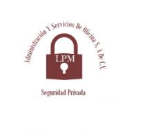 LPM ADMINISTRACION Y SERVICIOS DE OFICINA SA DE CV