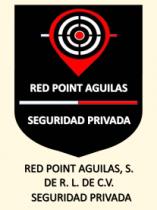 RED POINT AGUILAS; SEGURIDAD PRIVADA; RED POINT AGUILAS; S. DE R. L. DE C.V.; SEGURIDAD PRIVADA