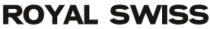 ROYAL SWISS