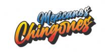 MEXICANOS CHINGONES
