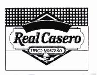 REAL CASERO TIPICO NORTEÑO
