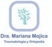DRA MARIANA MOJICA TRAUMATOLOGIA Y ORTOPEDIA